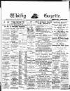 Whitby Gazette Friday 04 October 1907 Page 1