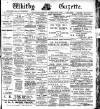 Whitby Gazette Friday 10 January 1908 Page 1