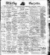 Whitby Gazette Friday 27 March 1908 Page 1
