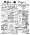 Whitby Gazette Friday 22 April 1910 Page 1
