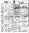 Whitby Gazette Friday 06 January 1911 Page 1