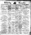 Whitby Gazette Friday 05 January 1912 Page 1