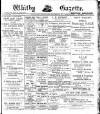 Whitby Gazette Friday 23 February 1912 Page 1
