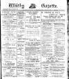 Whitby Gazette Friday 15 March 1912 Page 1