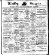 Whitby Gazette Friday 10 January 1913 Page 1