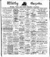 Whitby Gazette Friday 31 January 1913 Page 1