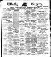 Whitby Gazette Friday 30 May 1913 Page 1