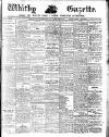 Whitby Gazette Friday 22 June 1917 Page 1