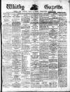 Whitby Gazette Friday 18 January 1918 Page 1
