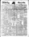 Whitby Gazette Friday 19 April 1918 Page 1