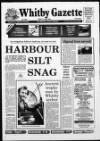 Whitby Gazette Friday 01 June 1990 Page 1