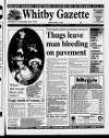 Whitby Gazette Friday 21 April 1995 Page 1