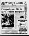 Whitby Gazette Friday 12 May 1995 Page 1