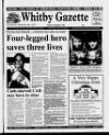 Whitby Gazette Friday 08 December 1995 Page 1