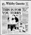Whitby Gazette Tuesday 05 August 2003 Page 1
