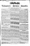 Volunteer Service Gazette and Military Dispatch Saturday 25 February 1860 Page 1