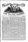 Volunteer Service Gazette and Military Dispatch Saturday 21 April 1860 Page 1