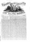 Volunteer Service Gazette and Military Dispatch Saturday 19 May 1860 Page 1