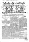 Volunteer Service Gazette and Military Dispatch Saturday 20 July 1861 Page 1