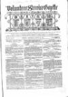 Volunteer Service Gazette and Military Dispatch Saturday 24 August 1861 Page 1