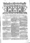Volunteer Service Gazette and Military Dispatch Saturday 22 March 1862 Page 1