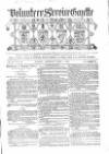 Volunteer Service Gazette and Military Dispatch Saturday 05 April 1862 Page 1