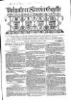 Volunteer Service Gazette and Military Dispatch Saturday 31 May 1862 Page 1