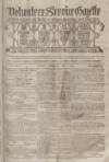 Volunteer Service Gazette and Military Dispatch