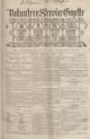 Volunteer Service Gazette and Military Dispatch Saturday 01 April 1865 Page 1