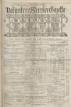 Volunteer Service Gazette and Military Dispatch Saturday 03 June 1865 Page 1