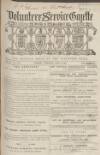 Volunteer Service Gazette and Military Dispatch Saturday 08 June 1867 Page 1