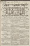 Volunteer Service Gazette and Military Dispatch Saturday 14 December 1867 Page 1