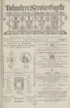 Volunteer Service Gazette and Military Dispatch Saturday 16 October 1869 Page 1