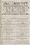 Volunteer Service Gazette and Military Dispatch Saturday 01 April 1871 Page 1