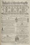 Volunteer Service Gazette and Military Dispatch Saturday 10 April 1875 Page 1
