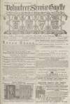 Volunteer Service Gazette and Military Dispatch Saturday 12 February 1876 Page 1