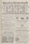 Volunteer Service Gazette and Military Dispatch Saturday 11 November 1876 Page 1