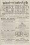 Volunteer Service Gazette and Military Dispatch Saturday 16 December 1882 Page 1