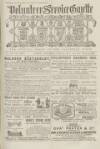 Volunteer Service Gazette and Military Dispatch Saturday 30 June 1883 Page 1