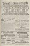 Volunteer Service Gazette and Military Dispatch Saturday 30 April 1887 Page 1