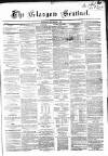 The Glasgow Sentinel Saturday 06 November 1852 Page 1