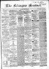 The Glasgow Sentinel Saturday 06 August 1853 Page 1