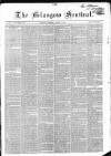 The Glasgow Sentinel Saturday 07 August 1858 Page 1