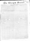 The Glasgow Sentinel Saturday 22 June 1861 Page 1