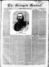 The Glasgow Sentinel Saturday 16 April 1864 Page 1