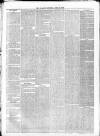 The Glasgow Sentinel Saturday 22 April 1865 Page 6