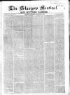 The Glasgow Sentinel Saturday 25 November 1865 Page 1