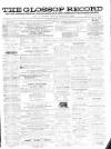 Glossop Record Saturday 02 June 1860 Page 1