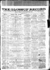 Glossop Record Saturday 20 July 1861 Page 1