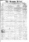 Glossop Record Saturday 03 January 1863 Page 1